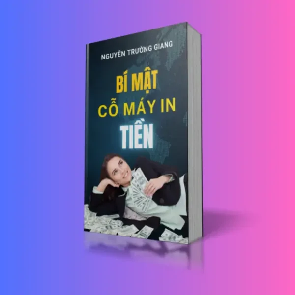 Sách Bí Mật Cỗ Máy In Tiền ZBizWorld